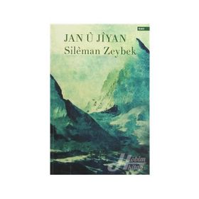 Jan u Jiyan - Sileman Zeybek