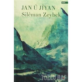 Jan u Jiyan - Sileman Zeybek