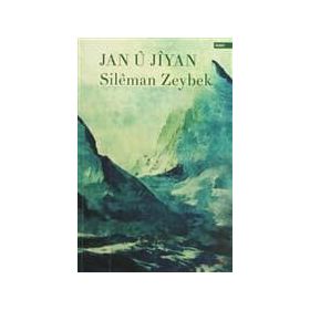 Jan u Jiyan - Sileman Zeybek