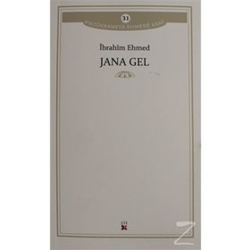 Jana Gel - İbrahim Ehmed