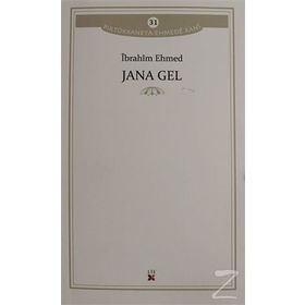 Jana Gel - İbrahim Ehmed