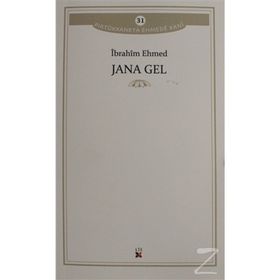 Jana Gel - İbrahim Ehmed