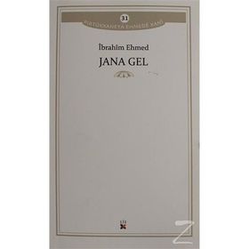 Jana Gel - İbrahim Ehmed
