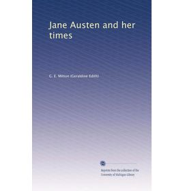 Jane Austen And Her Times - Jane Austen