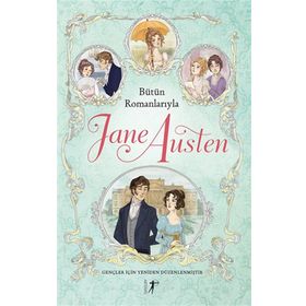 Jane Austen Bütün Romanlarıyla - Artemis Yayınları