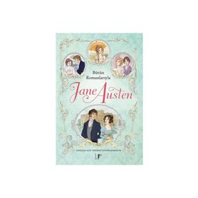 Jane Austen Bütün Romanlarıyla - Artemis Yayınları