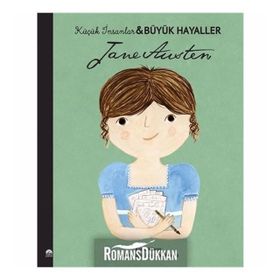 Jane Austen - Küçük İnsanlar Büyük Hayaller