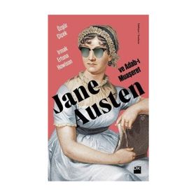 Jane Austen ve Adab-ı Muaşeret - Özgül Çiçek