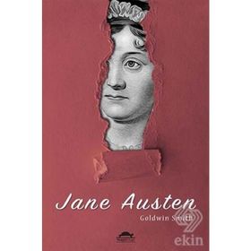 Jane Austen'ın Hayatı - Goldwin Smith