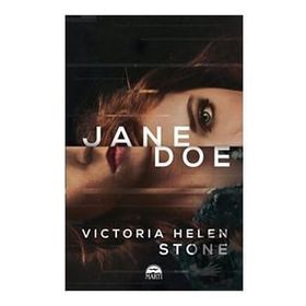 Jane Doe - Victoria Helen Stone