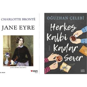 Jane Eyre - Charlotte Bronte - Herkes Kalbi Kadar Sever - Oğuzhan Çelebi