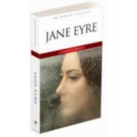 Jane Eyre - Stage 6 - Chorlotte Bronte