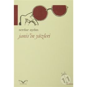Janis'in Yüzleri - Serdar Aydın
