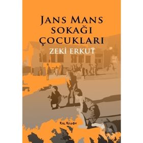Jans Mans Sokağı Çocuklar - Zeki Erkut