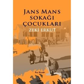 Jans Mans Sokağı Çocuklar - Zeki Erkut