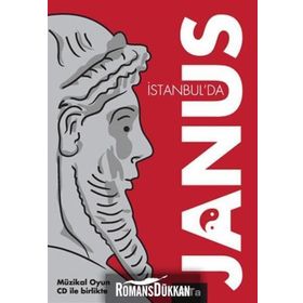 JANUS ISTANBULDA MÜZİKAL TIYATRO OYUNU (CDLI) - GISELE DURERO KÖSEOĞLU