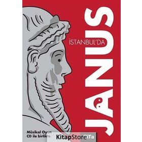 JANUS ISTANBULDA MÜZİKAL TIYATRO OYUNU (CDLI) - GISELE DURERO KÖSEOĞLU