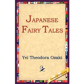 Japanese Fairy Tales Yei - Theodora Ozaki