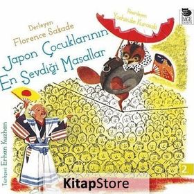 JAPON ÇOCUKLARININ EN SEVDİĞİ MASALLAR - FLORENCE SAKADE