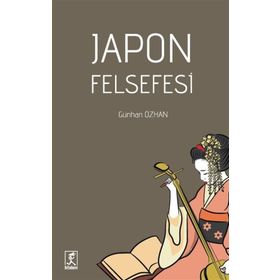 JAPON FELSEFESI - GÜNHAN ÖZHAN