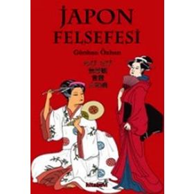 JAPON FELSEFESI - GÜNHAN ÖZHAN