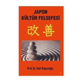 Japon Kültür Felsefesi - Sait Kapıcıoğlu