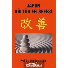 Japon Kültür Felsefesi - Sait Kapıcıoğlu