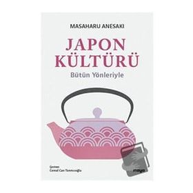 Japon Kültürü - Masaharu Anesaki