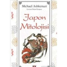 Japon Mitolojisi - Michael Ashkenazi
