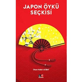 Japon Öykü Seçkisi - Okan Haluk Akbay