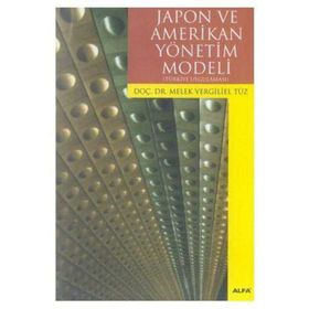 JAPON VE AMERIKAN YÖNETİM MODELI - MELEK VERGILIEL
