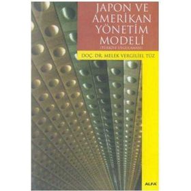 JAPON VE AMERIKAN YÖNETİM MODELI - MELEK VERGILIEL