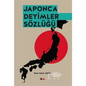JAPONCA DEYIMLER SÖZLÜĞÜ - GENEL