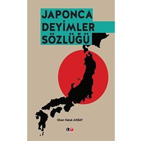 JAPONCA DEYIMLER SÖZLÜĞÜ - GENEL