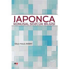 Japonca Konusal Sözcük Bilgisi - Okan Haluk Akbay