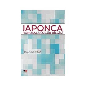 Japonca Konusal Sözcük Bilgisi - Okan Haluk Akbay