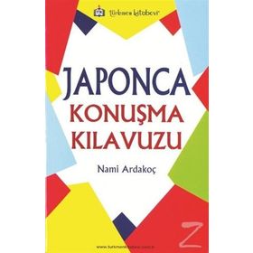 Japonca Konuşma Kılavuzu - Nami Ardakoç