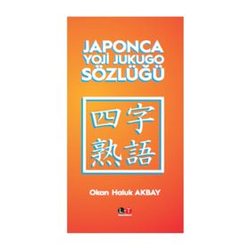 Japonca Yoji Jukugo Sözlüğü - Okan Haluk Akbay