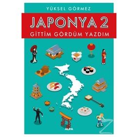 Japonya 2 - Yüksel Görmez
