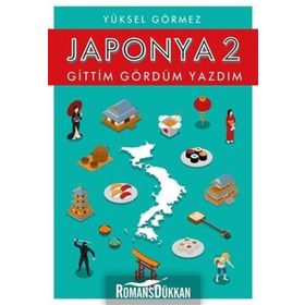 Japonya 2 - Yüksel Görmez
