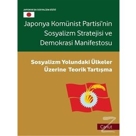 Japonya Komünist Partisinin Sosyalizm Stratejisi ve Demokrasi Maanifestosu - Du Kangchuan