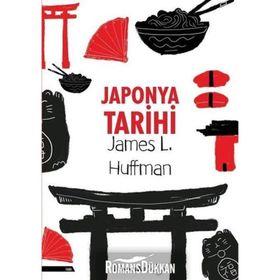 Japonya Tarihi - james L. Huffman