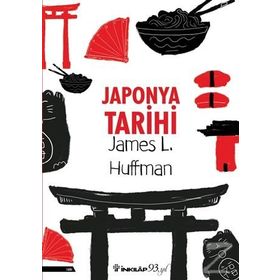 Japonya Tarihi - james L. Huffman