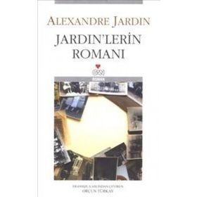 JARDIN'LERIN ROMANI - ALEXANDRE JARDIN