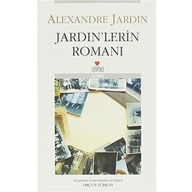 JARDIN'LERIN ROMANI - ALEXANDRE JARDIN