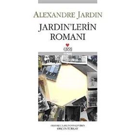 JARDIN'LERIN ROMANI - ALEXANDRE JARDIN