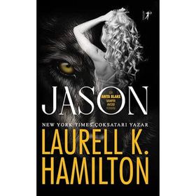 Jason: Bir Anita Blake Vampir Avcısı Romanı