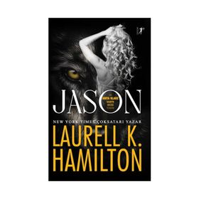 Jason - Laurell Hamilton - Artemis Yayınları