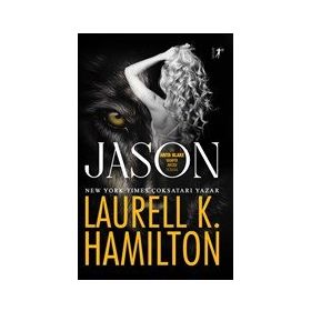 Jason - Laurell Hamilton - Artemis Yayınları