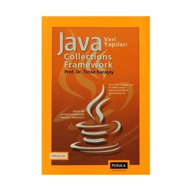 JAVA COLLECTIONS FRAMEWORK JAVA VERI YAPILARI - TIMUR KARAÇAY